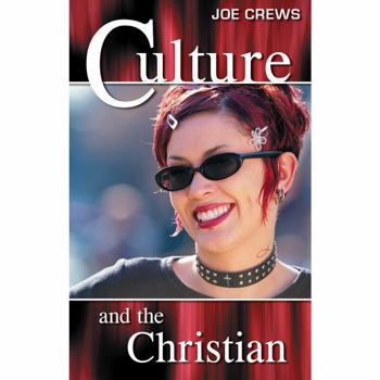 Culture and the Christian