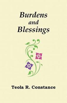 Paperback Burdens and Blessings: Mood, Mirth, and Affirmation Book