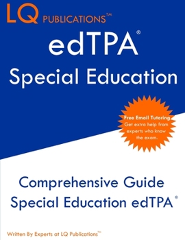 Paperback edTPA Special Education: Update 2020 edTPA Special Education Study Guide - Free Online Tutoring - Best Preparation Guide Book