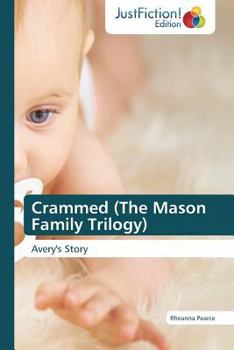 Paperback Crammed (the Mason Family Trilogy) Book