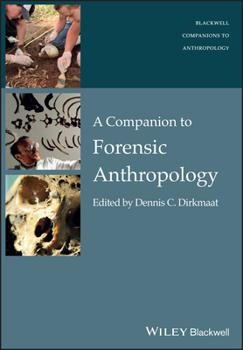Paperback A Companion to Forensic Anthropology Book