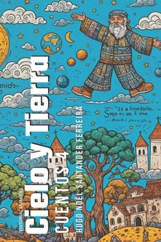 Paperback Cielo y Tierra: Cuentos 4 [Spanish] Book