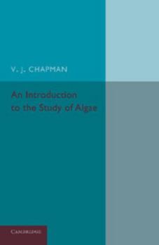 Paperback An Introduction to the Study of Algae Book