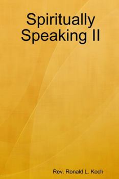 Paperback Spiritually Speaking II Book