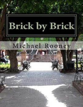 Paperback Brick by Brick: 30 Short Stories to Develop a Writing Routine Book