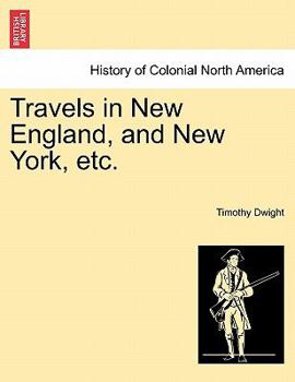 Paperback Travels in New England, and New York, etc. Book