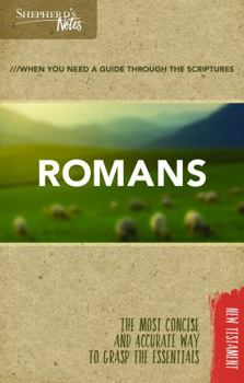 Shepherd's Notes: Romans - Book  of the Shepherd's Notes