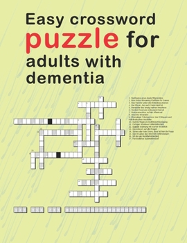Easy Crossword Puzzles For Adults With dementia: relaxing activity books for adults the big activity book for anxious people, Includes Relaxing Memory Activities Easy Puzzles Brain Games