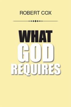Paperback What God Requires Book