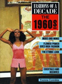 Fashions of a Decade: The 1960s - Book #5 of the Fashions of a Decade