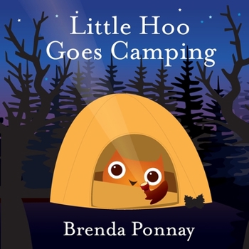 Little Hoo Goes Camping - Book  of the Little Hoo
