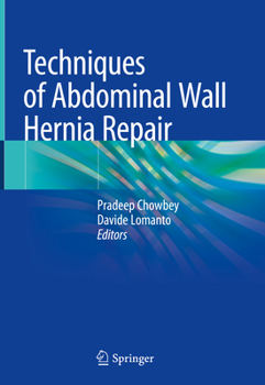 Hardcover Techniques of Abdominal Wall Hernia Repair Book