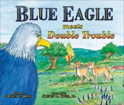 Hardcover Blue Eagle Meets Double Trouble Book
