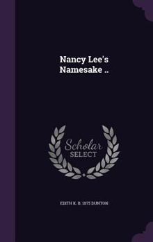 Nancy Lee's Namesake - Book #4 of the Nancy Lee