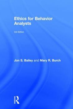 Ethics for Behavior Analysts