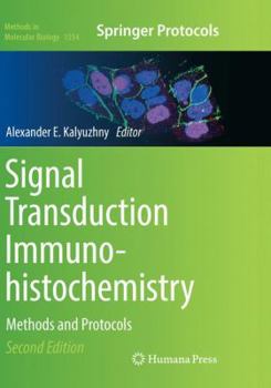 Signal Transduction Immunohistochemistry: Methods and Protocols