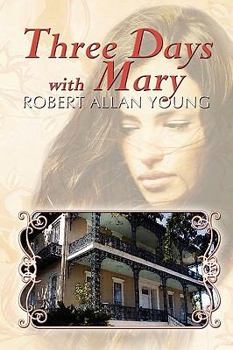 Paperback Three Days with Mary Book