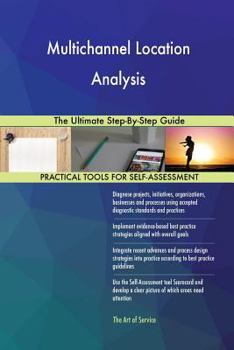 Paperback Multichannel Location Analysis The Ultimate Step-By-Step Guide Book