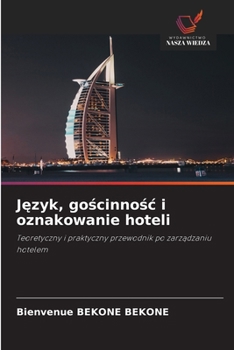 Paperback Język, gościnnośc i oznakowanie hoteli [Polish] Book