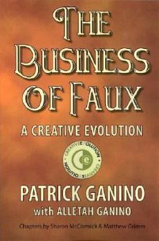 The Business of Faux: A Creative Evolution