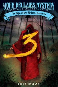 The Sign of the Sinister Sorceror - Book #12 of the Lewis Barnavelt