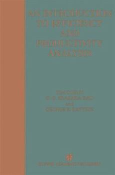 Paperback An Introduction to Efficiency and Productivity Analysis Book