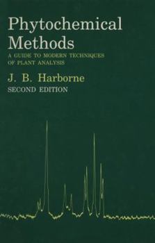 Paperback Phytochemical Methods: A Guide to Modern Techniques of Plant Analysis Book