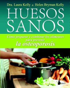 Paperback Huesos Sanos [Spanish] Book