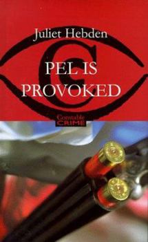 Pel Is Provoked (Constable Crime) - Book #22 of the Inspector Pel