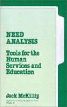 Paperback Need Analysis: Tools for the Human Services and Education Book