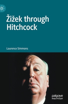 Hardcover Zizek Through Hitchcock Book