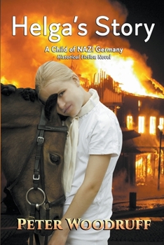 Paperback Helga's Story: A Child of NAZI Germany Book