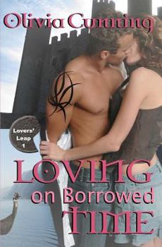 Paperback Loving on Borrowed Time: Lovers' Leap Book