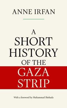 Hardcover A Short History of the Gaza Strip Book
