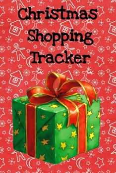 Paperback Christmas Shopping Tracker: Be Prepared For The Holidays Book