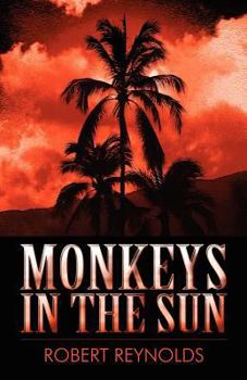 Paperback Monkeys in the Sun Book