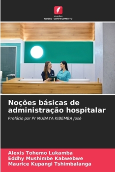 Paperback Noções básicas de administração hospitalar [Portuguese] Book