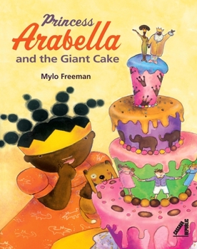 Hardcover Princess Arabella and the Giant Cake Book