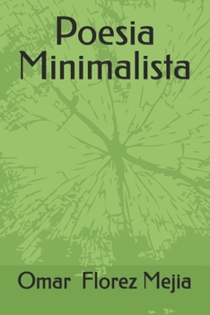 Paperback Poesia Minimalista [Spanish] Book