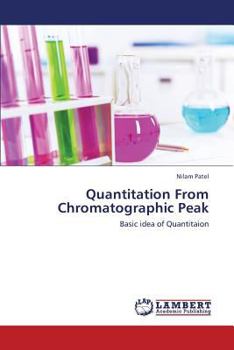 Paperback Quantitation from Chromatographic Peak Book