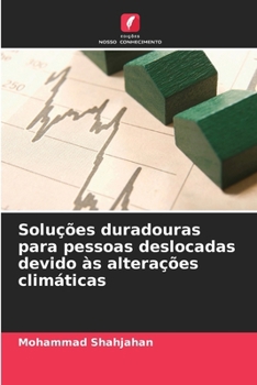 Paperback Soluções duradouras para pessoas deslocadas devido às alterações climáticas [Portuguese] Book