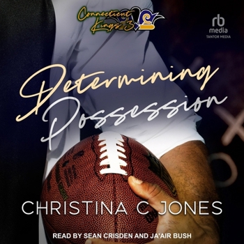 Determining Possession (Connecticut Kings)