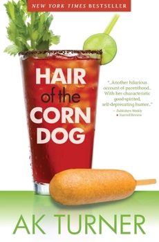 Paperback Hair of the Corn Dog Book