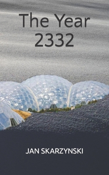 Paperback The Year 2332 Book