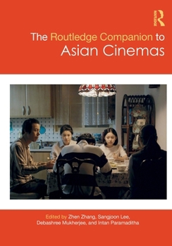 Routledge Companion to Asian Cinema
