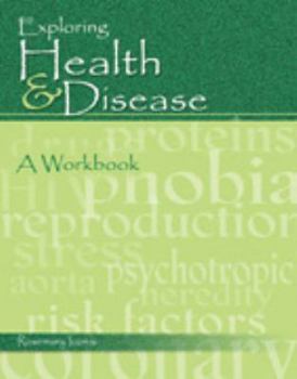 Paperback EXPLORING HEALTH AND DISEASE: A WORKBOOK Book