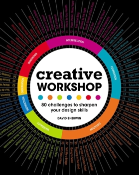 Paperback Creative Workshop: 80 Challenges to Sharpen Your Design Skills Book