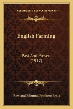 Paperback English Farming: Past And Present (1917) Book