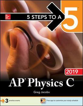 Paperback 5 Steps to a 5: AP Physics C 2019 Book