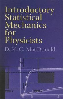 Paperback Introductory Statistical Mechanics for Physicists Book